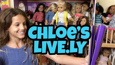 chloe's american girl doll channel.